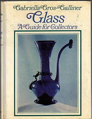 Seller image for Glass: A Guide for Collectors for sale by Michael Moons Bookshop, PBFA