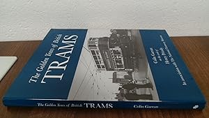 Seller image for The Golden Years Of British Trams for sale by BoundlessBookstore