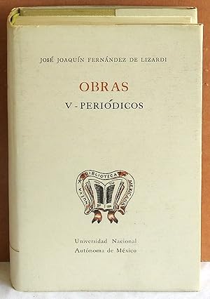 Immagine del venditore per Jos Joaqun Fernndez de Lizardi Obras V - Peridicos (Nueva Biblioteca Mexicana) venduto da Argyl Houser, Bookseller