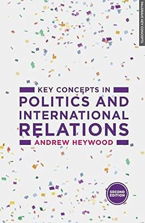 Imagen del vendedor de Key Concepts in Politics and International Relations a la venta por WeBuyBooks