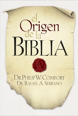 Immagine del venditore per El Origen De La Biblia/ the Origin of the Bible -Language: Spanish venduto da GreatBookPrices