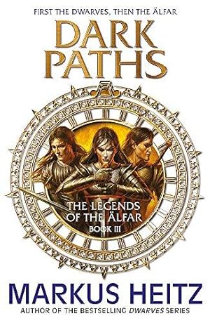 Bild des Verkufers fr Dark Paths: The Legends of the Alfar Book III (The Legends of the  lfar) zum Verkauf von WeBuyBooks