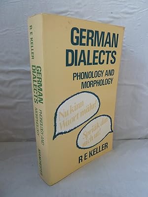 German Dialects: Phonology and Morphology with Selected Texts