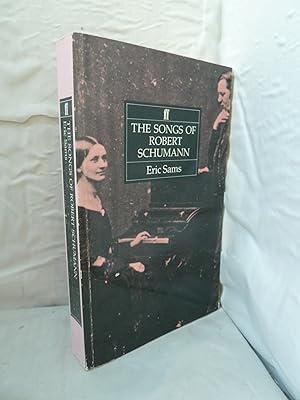 The Songs of Robert Schumann