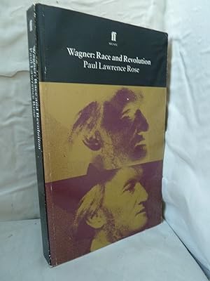 Wagner: Race and Revolution