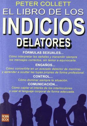 Imagen del vendedor de EL LIBRO DE LOS INDICIOS DELATORES a la venta por Libro Inmortal - Libros&Co. Librera Low Cost