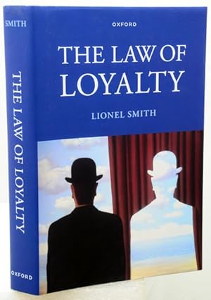 THE LAW OF LOYALTY.