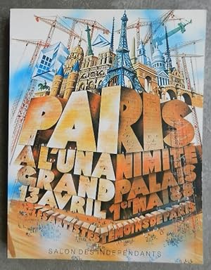 Les Artistes. Témoins de Paris. De Lutèce au XXe siècle. Paris à l'unanimité.