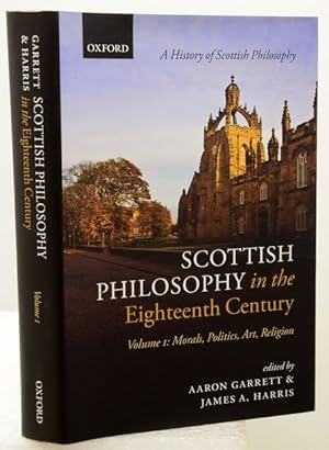 Seller image for SCOTTISH PHILOSOPHY IN THE EIGHTEENTH CENTURY. Volume I: Morals, Politics, Art, Religion. for sale by Francis Edwards ABA ILAB