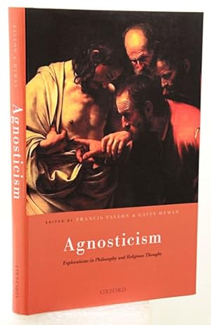 Seller image for AGNOSTICISM. Explorations in Philosphy and Religious Thought. for sale by Francis Edwards ABA ILAB