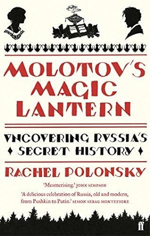 Seller image for Molotov's Magic Lantern: A Journey in Russian History for sale by WeBuyBooks