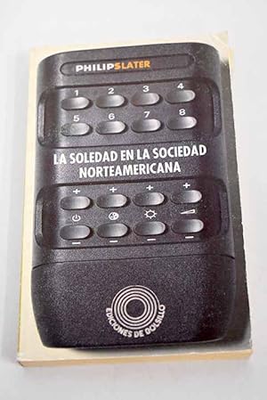 Seller image for La soledad en la sociedad norteamericana for sale by Alcan Libros