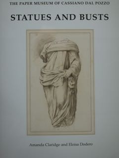 Imagen del vendedor de The Paper Museum of Cassiano Dal Pozzo. STATUES AND BUSTS. a la venta por EDITORIALE UMBRA SAS