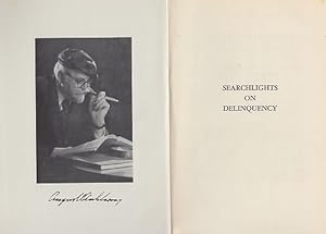 Bild des Verkufers fr Searchlights on Delinquency. New Psychoanalytic Studies. zum Verkauf von Fundus-Online GbR Borkert Schwarz Zerfa