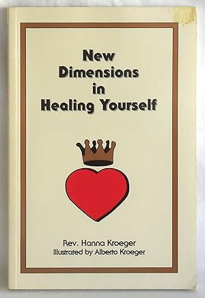 Image du vendeur pour New Dimensions in Healing Yourself mis en vente par Argyl Houser, Bookseller