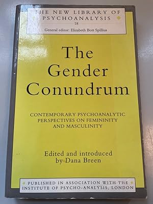 Imagen del vendedor de The Gender Conundrum: Contemporary Psychoanalytic Perspectives on Feminity and Masculinity. The New Library of Psychoanalysis, 18. a la venta por Fundus-Online GbR Borkert Schwarz Zerfa