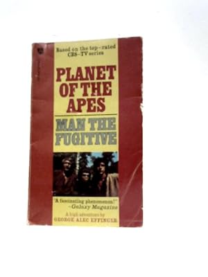 Bild des Verkufers fr Planet Of The Apes Man The Fugitive zum Verkauf von World of Rare Books