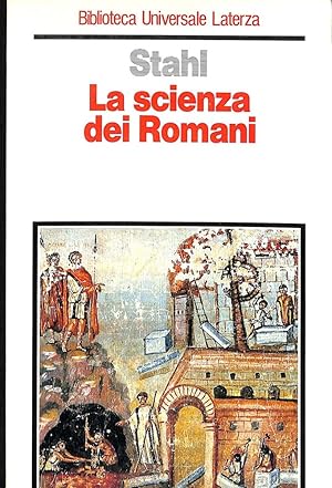 Image du vendeur pour La scienza dei Romani mis en vente par TORRE DI BABELE