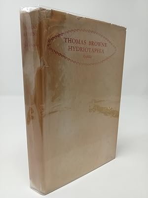 Seller image for Hydriotaphia, Urne- Buriall, or A Discourse of the Sepulchrall Urnes lately found in Norfolk. Together with The Garden of Cyrus. for sale by ROBIN SUMMERS BOOKS LTD