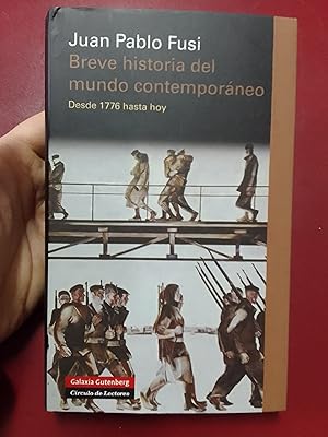 Immagine del venditore per Breve historia del mundo contemporneo. Desde 1776 hasta hoy venduto da Librera Eleutheria