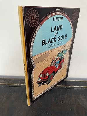 Seller image for Land of Black Gold The Adventures of Tintin for sale by Hugh Hardinge Books