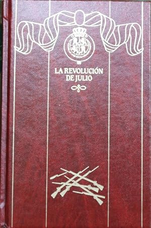 LA REVOLUCIÓN DE JULIO