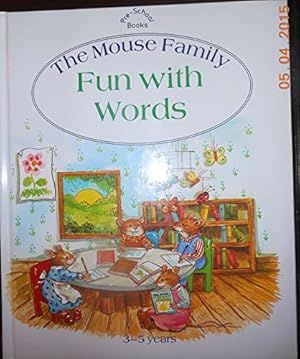 Seller image for Fun with Words (The Mouse Family) for sale by WeBuyBooks