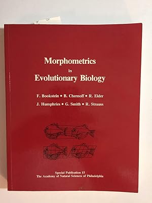Imagen del vendedor de Morphometrics in Evolutionary Biology: The Geometry of Size and Shape Change, With Examples from Fishes (The Academy of Natural Sciences of Philadelphia, Special Publication No. 15) a la venta por Redux Books