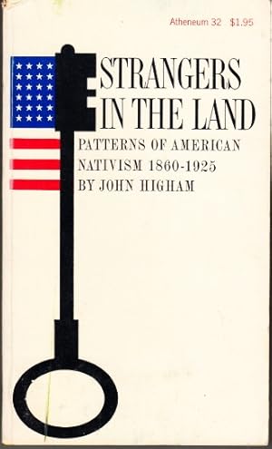Seller image for Strangers in the Land. Patterns of American Nativism 1860?1925. Corrected and with a new Preface. for sale by Centralantikvariatet