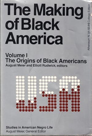 Bild des Verkufers fr The Making of Black America. 1-2 zum Verkauf von Centralantikvariatet
