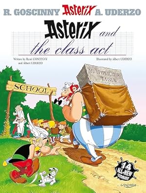 Imagen del vendedor de Asterix and the Class Act: Album #32 a la venta por Bulk Book Warehouse