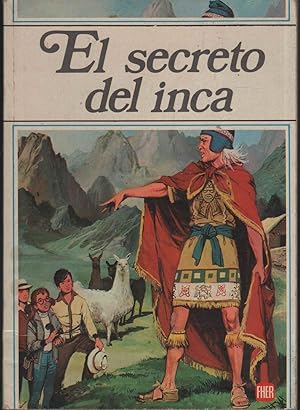 EL SECRETO DEL INCA