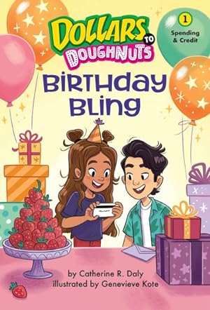 Imagen del vendedor de Birthday Bling : Spending & Credit a la venta por GreatBookPrices