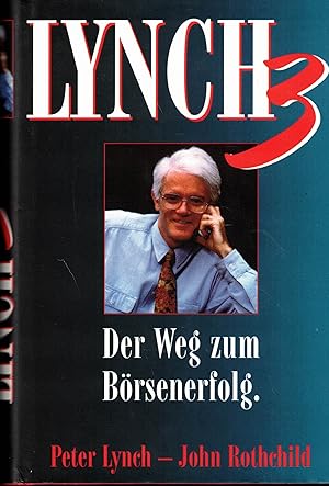 Seller image for Lynch 3. Der Weg zum Brsenerfolg for sale by Paderbuch e.Kfm. Inh. Ralf R. Eichmann