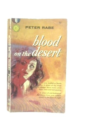 Bild des Verkufers fr Blood on the Desert zum Verkauf von World of Rare Books