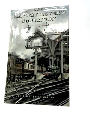 Bild des Verkufers fr The Railway-lover's Companion zum Verkauf von World of Rare Books