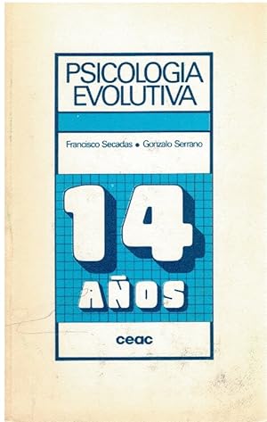Imagen del vendedor de PSICOLOGA EVOLUTIVA 14 AOS a la venta por Librovicios