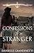 Bild des Verkufers fr Confessions to a Stranger (Harbored in Crows Nest) [Soft Cover ] zum Verkauf von booksXpress