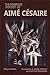 Seller image for The Complete Poetry of Aimé Césaire: Bilingual Edition (Wesleyan Poetry Series) [Soft Cover ] for sale by booksXpress