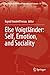 Imagen del vendedor de Else Voigtländer: Self, Emotion, and Sociality (Women in the History of Philosophy and Sciences, 17) [Soft Cover ] a la venta por booksXpress