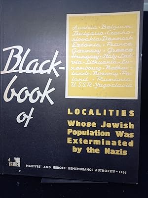 Blackbook of Localities whose jewish Population was exterminated by the Nazis.
