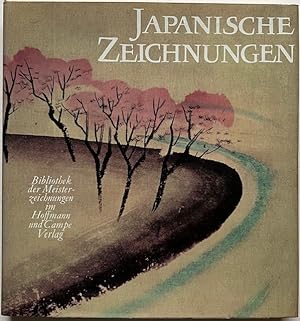 Japanische Zeichnungen. Vom 17. bis zum 19. Jahrhundert.
