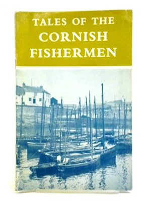 Seller image for Tales of the Cornish Fishermen for sale by World of Rare Books