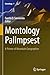Image du vendeur pour Montology Palimpsest: A Primer of Mountain Geographies (Montology, 1) [Soft Cover ] mis en vente par booksXpress