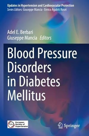 Seller image for Blood Pressure Disorders in Diabetes Mellitus (Updates in Hypertension and Cardiovascular Protection) [Paperback ] for sale by booksXpress