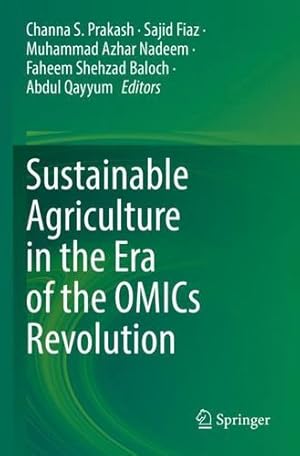 Seller image for Sustainable Agriculture in the Era of the OMICs Revolution [Paperback ] for sale by booksXpress