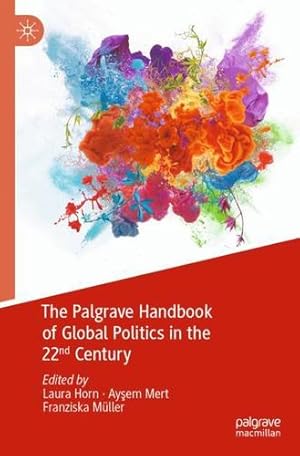 Immagine del venditore per The Palgrave Handbook of Global Politics in the 22nd Century [Paperback ] venduto da booksXpress