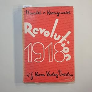 Bild des Verkufers fr Revolution 1918 zum Verkauf von Gebrauchtbcherlogistik  H.J. Lauterbach