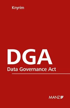 Immagine del venditore per DGA - Data Governance Act venduto da Rheinberg-Buch Andreas Meier eK