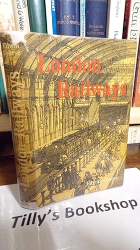 Seller image for London Railways for sale by Tilly's Bookshop
